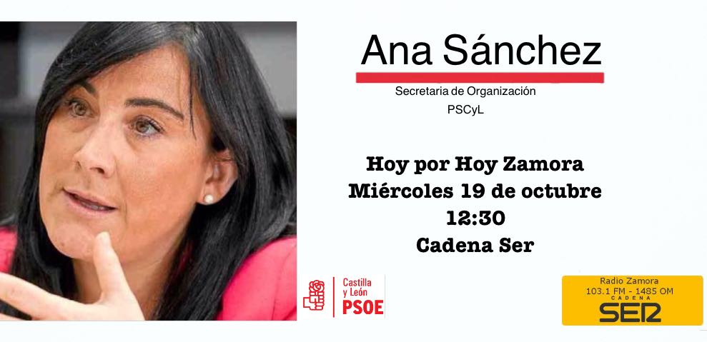 <strong>Entrevista de Ana S&aacute;nchez en Radio Zamora-Cadena Ser ma&ntilde;ana Mi&eacute;rcoles 19 de Octubre a las 12:30 h.</strong>