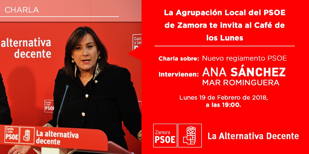 <strong>Ana S&aacute;nchez y Mar Rominguera inauguran &ldquo;El caf&eacute; de los Lunes&rdquo; en la Sede del PSOE de Zamora ma&ntilde;ana a partir de las 19:00 h.</strong>