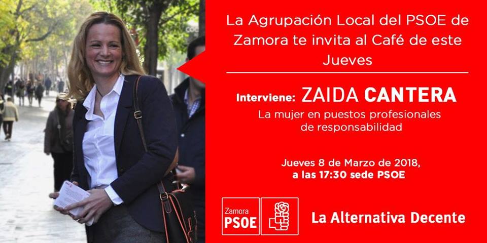 <strong>Zaida Cantera participa en el Caf&eacute; Coloquio en la sede del PSOE y en la manifestaci&oacute;n de UGT y CCOO con motivo del D&iacute;a Internacional de la Mujer&nbsp;</strong>