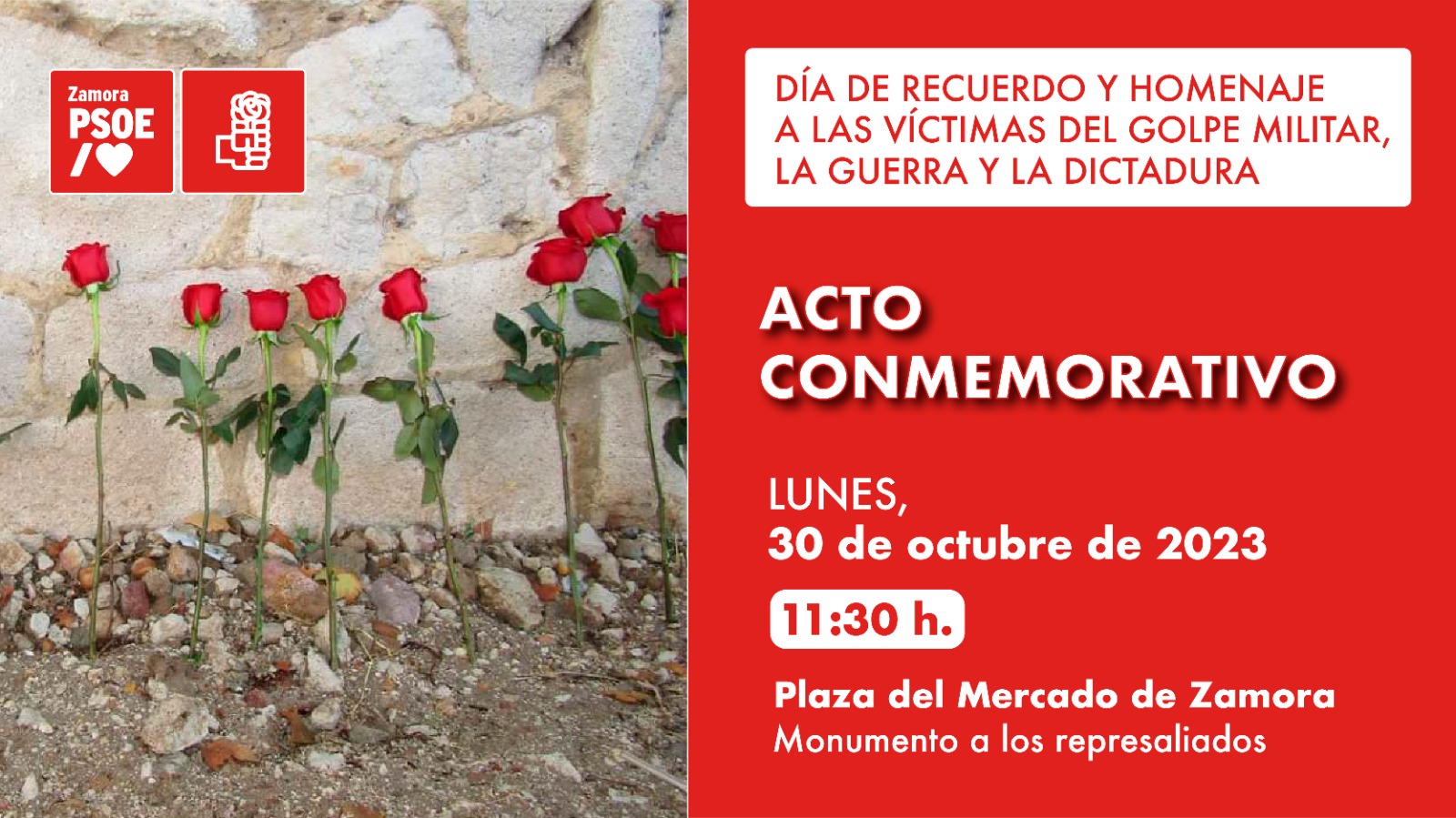 <div><strong>El PSOE de Zamora conmemora mañana el segundo Día de Recuerdo y Homenaje a todas las Víctimas del golpe militar, la guerra y la dictadura</strong></div> <div><strong>El PSOE de Zamora conmemora mañana el segundo Día de Recuerdo y Homenaje a todas las Víctimas del golpe militar, la guerra y la dictadura</strong></div>